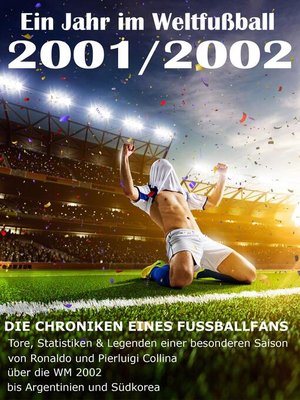 cover image of Ein Jahr im Weltfußball 2001 / 2002